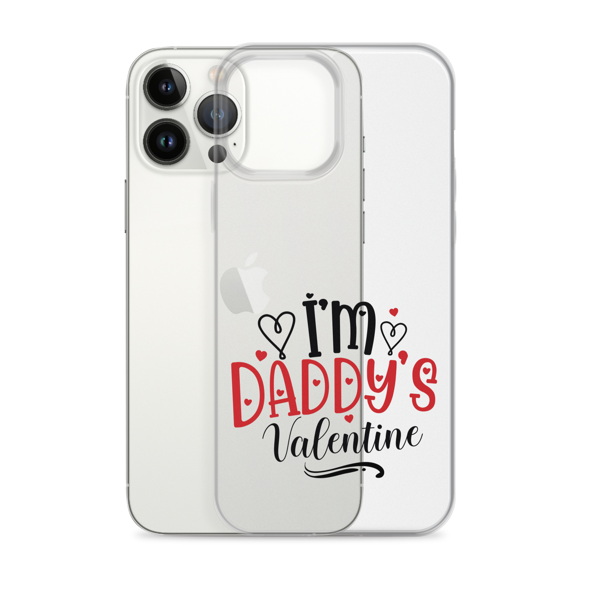 I'm Daddy's Valentine Clear Case for iPhone®