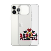 Daddy's Valentine Clear Case for iPhone®