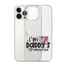 I'm Daddy's Valentine Clear Case for iPhone®