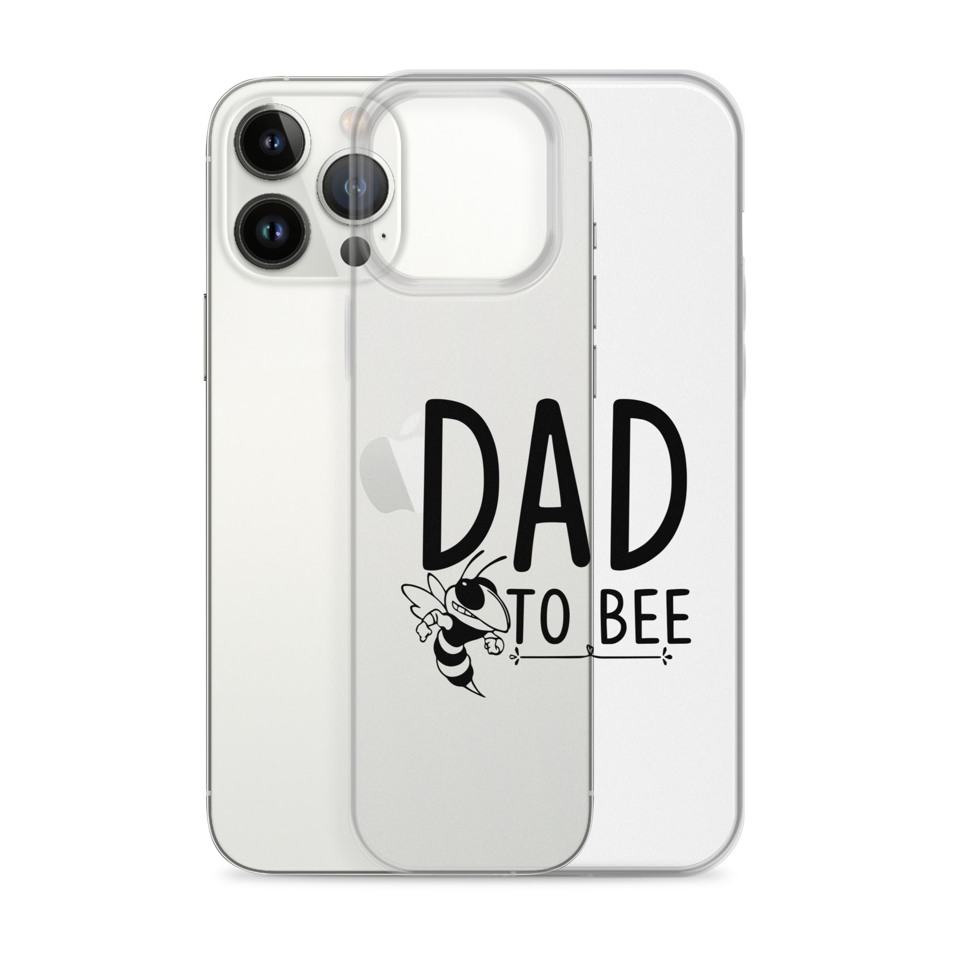 Dad To bee Clear Case for iPhone®