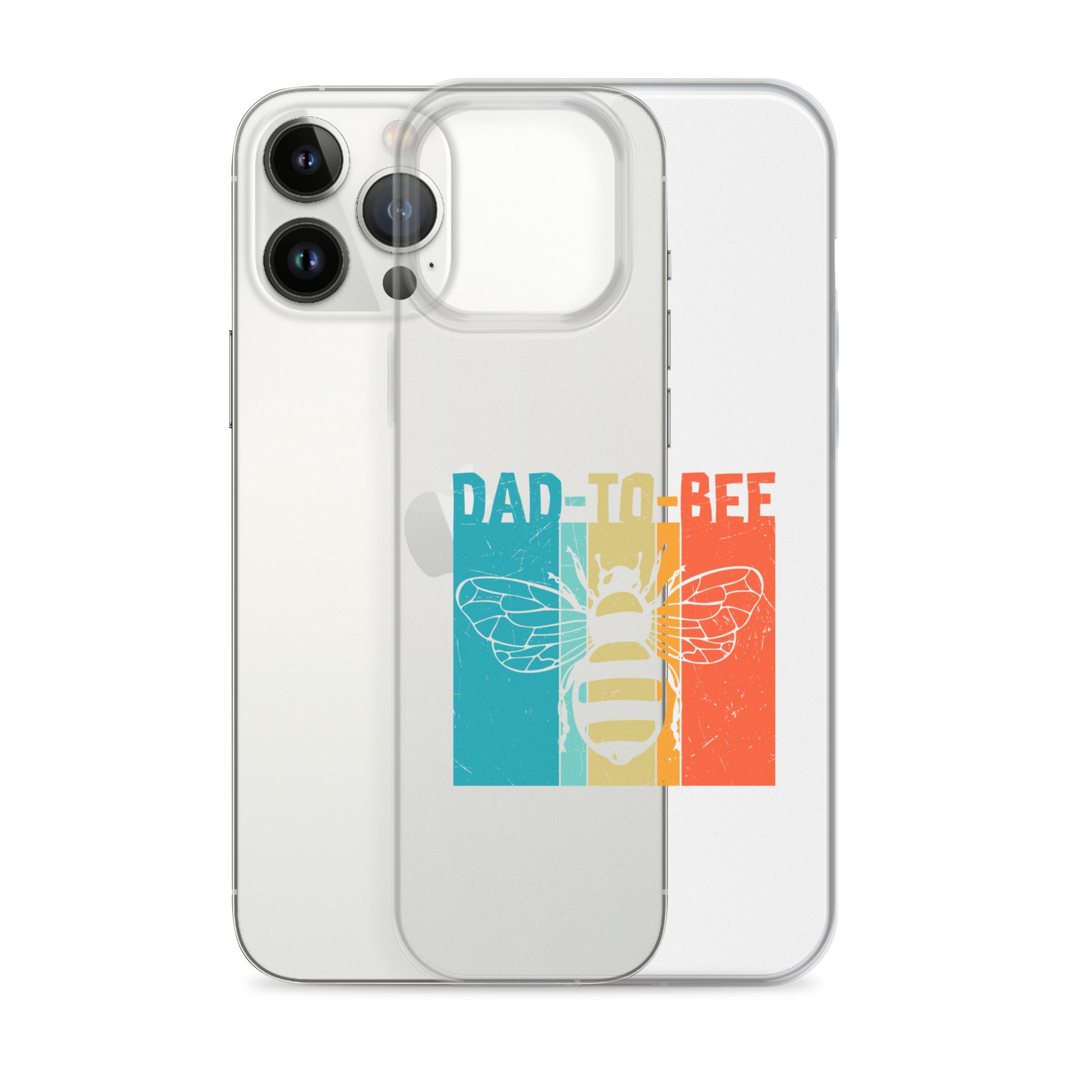 Dad To Bee Clear Case for iPhone®