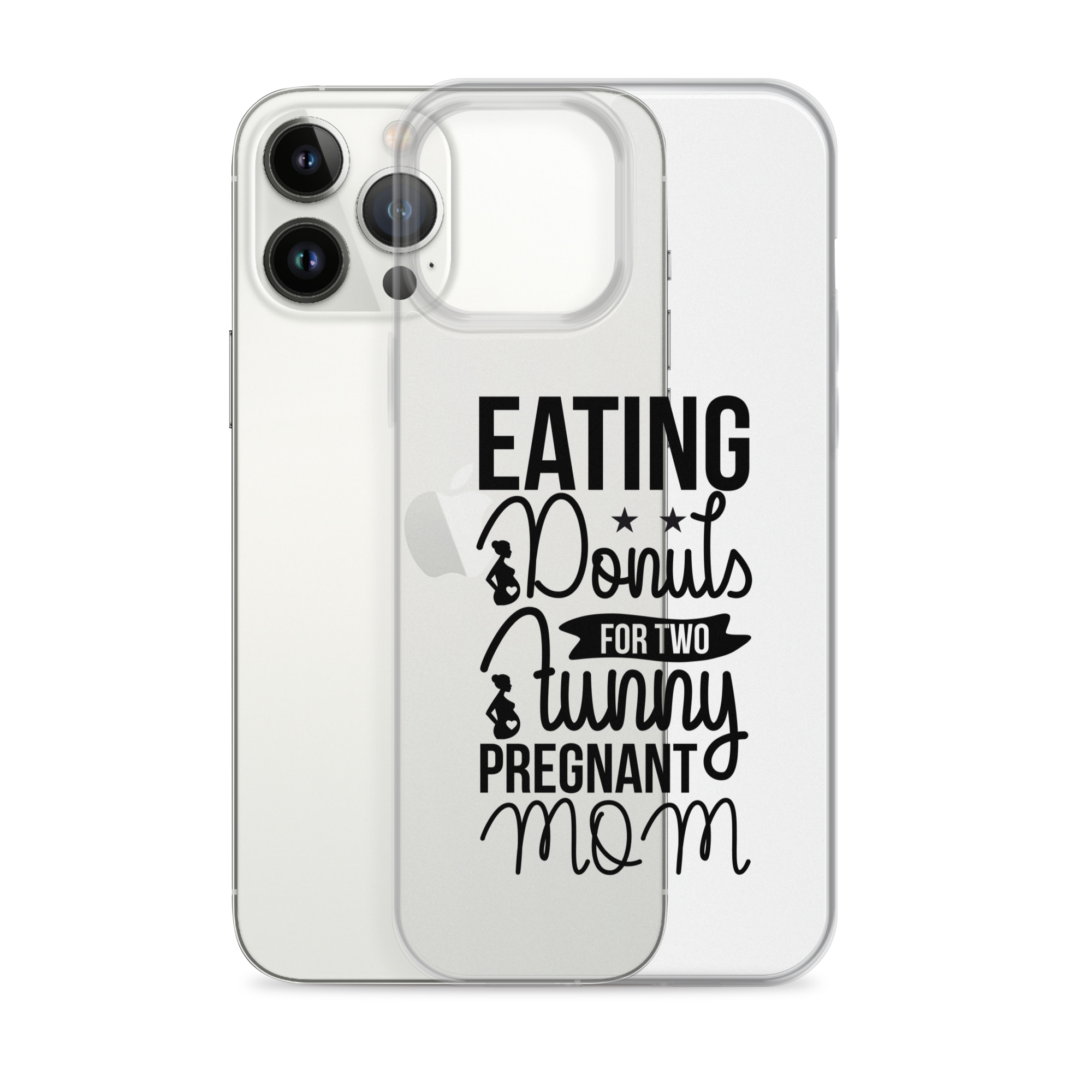 Eating Donuts For Two Funny Pregnant Mom Clear Case for iPhone®