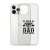 As Much As I Love Begin A Mechanic Begin A Dad Is Way Cooler Clear Case for iPhone®