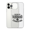 Raising My Husband Is Exhausting Clear Case for iPhone®