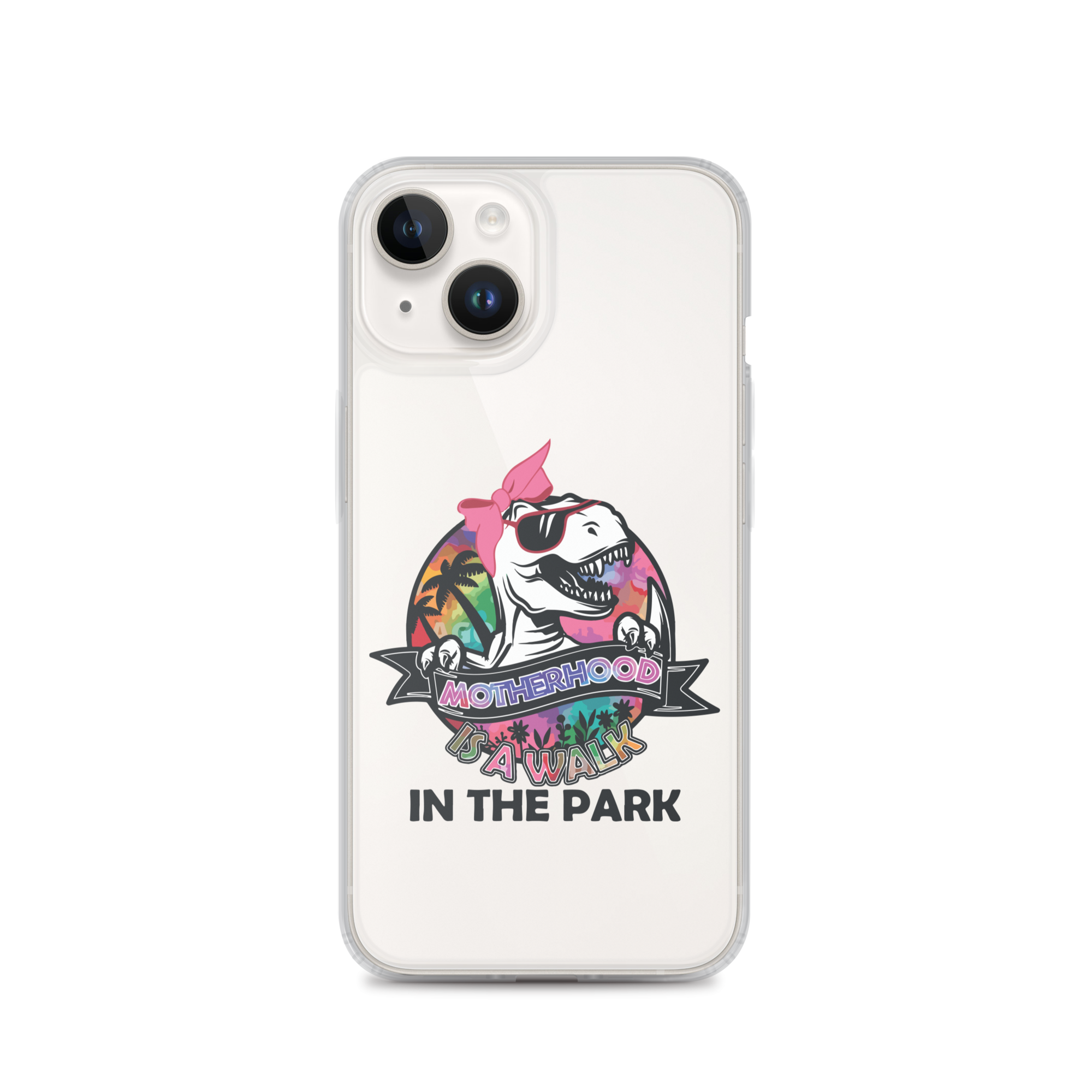 Motherhood Is A Walk In The Park Clear Case for iPhone®