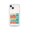 Mentor Dad Friend Teacher Father Clear Case for iPhone®