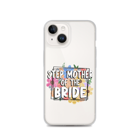 Step Mother of The Bride Clear Case for iPhone®