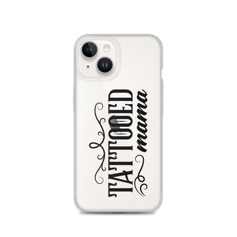 Tattooed Mama Clear Case for iPhone®