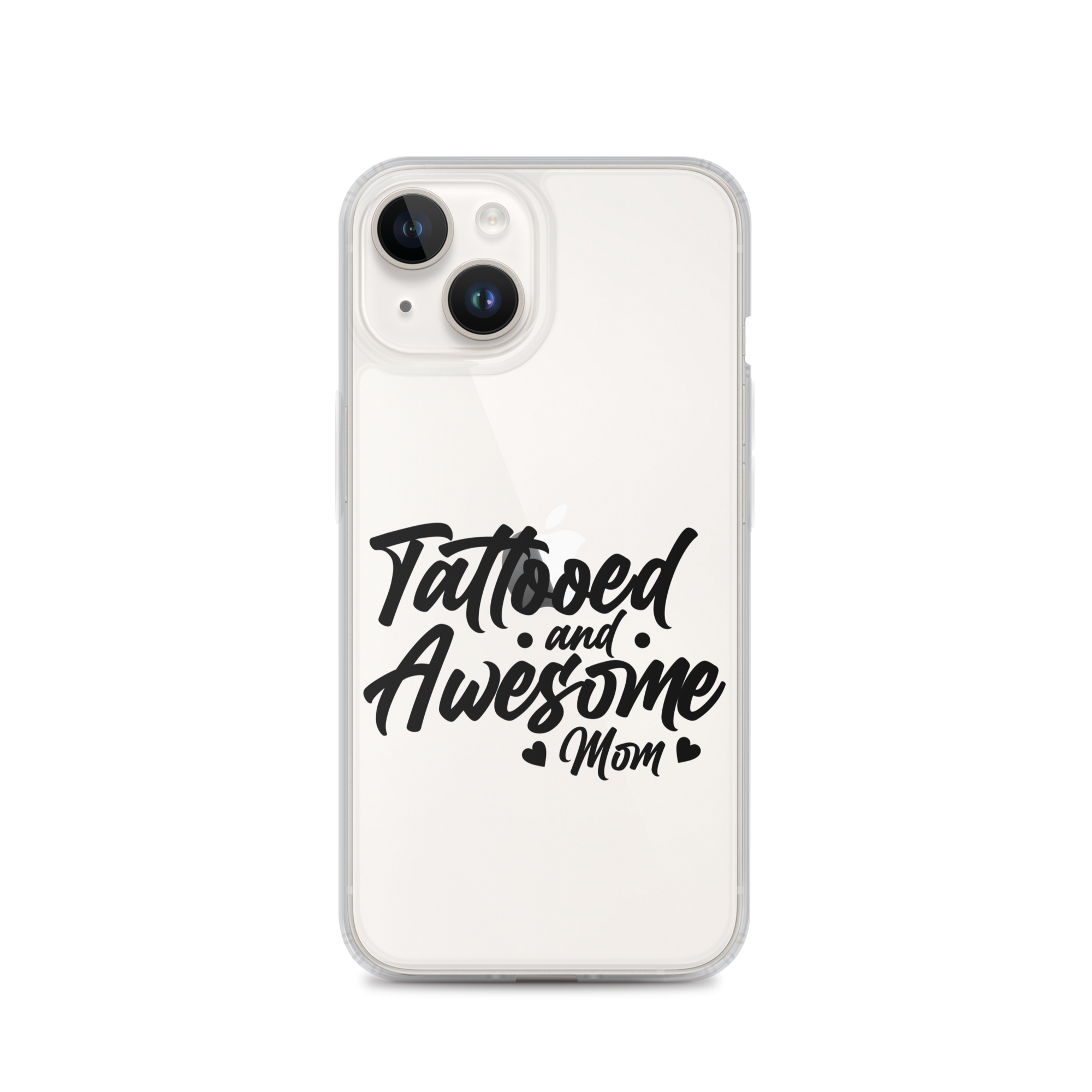 Tattooed And Awesome Mom Clear Case for iPhone®