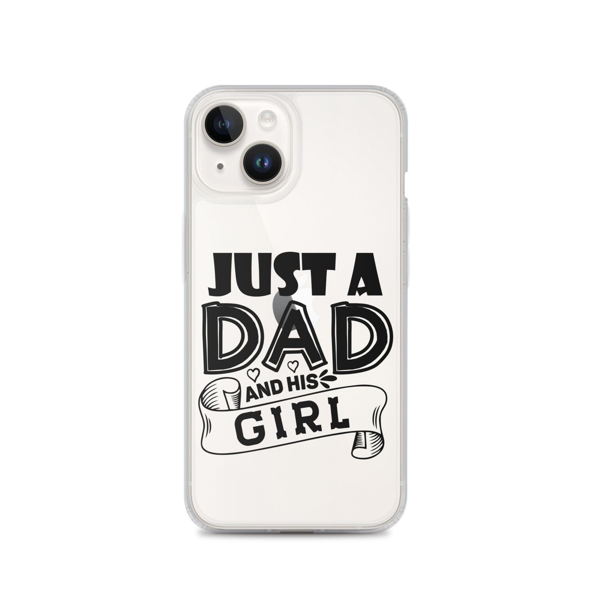 Just A Dad And His Girl Clear Case for iPhone®