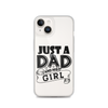 Just A Dad And His Girl Clear Case for iPhone®