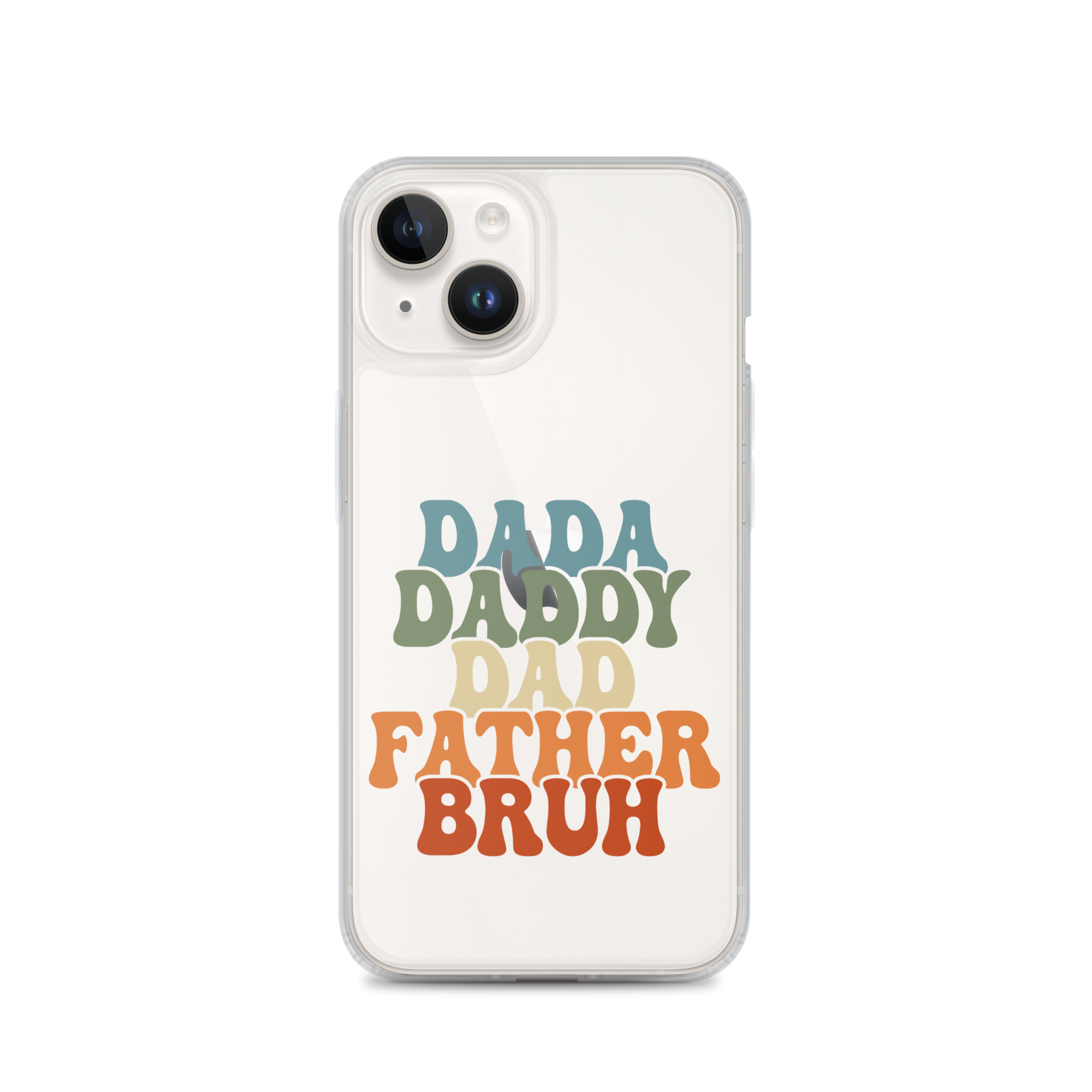 Dada Daddy Dad Father Bruh Clear Case for iPhone®