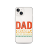 Dad Grandpa Great Grandpa I Just Keep Getting Better Clear Case for iPhone®