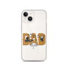 Dad Life Clear Case for iPhone®