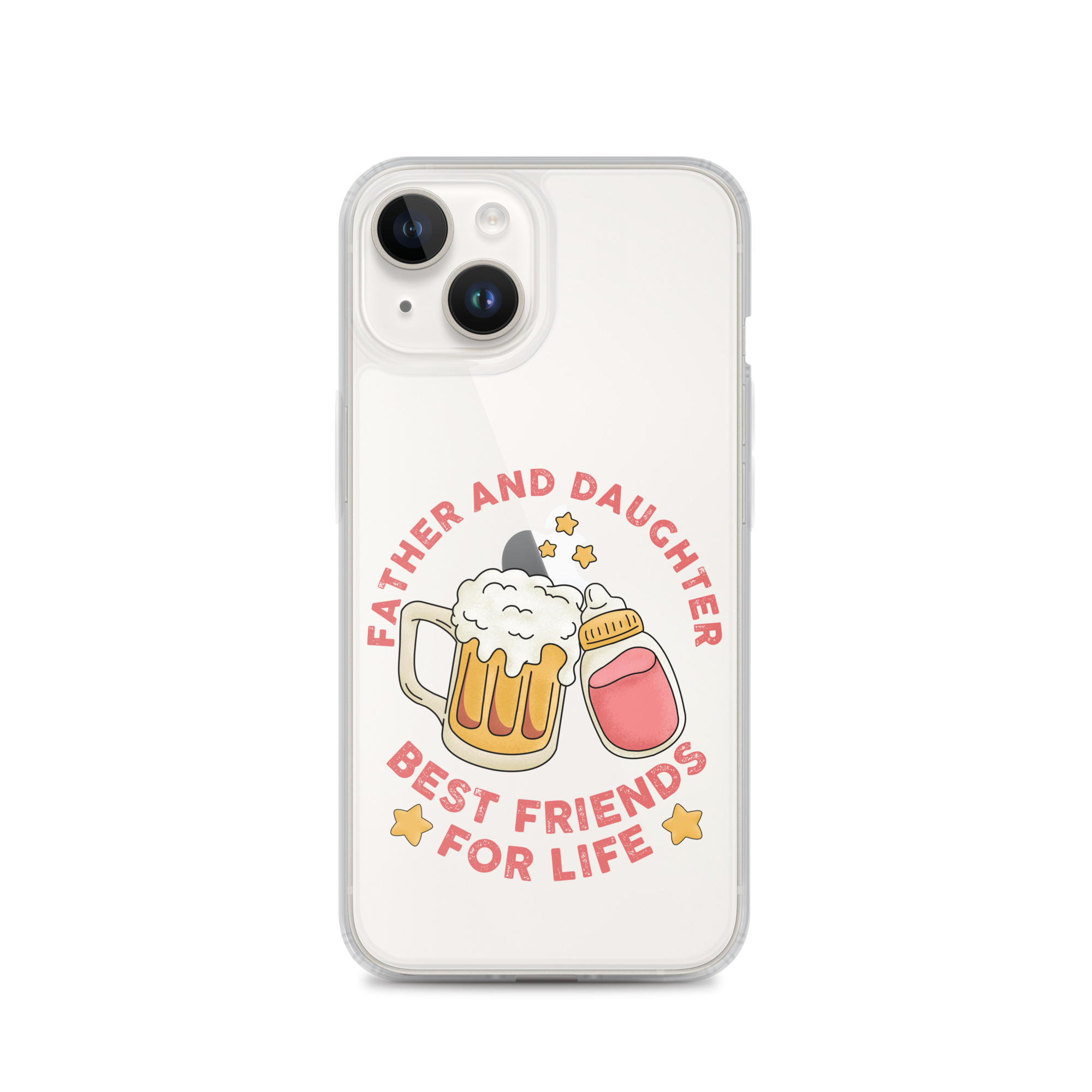 Father And Daughter Best Friends For Life Clear Case for iPhone®