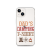 Dad's Camping T-Shirt Clear Case for iPhone®