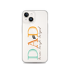 Dad The Man The Myth The Legend Clear Case for iPhone®