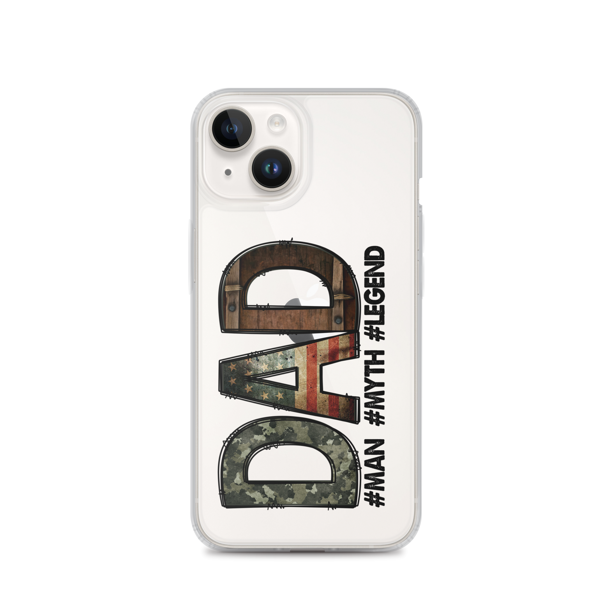 Dad #Man #Myth #Legend Clear Case for iPhone®