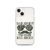 Dad Jokes? You Mean Rad Jokes Clear Case for iPhone®