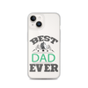 Best Dad Ever Clear Case for iPhone®