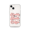 Daddy Needs Coffee Clear Case for iPhone®