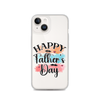 Happy Father's Day Clear Case for iPhone®