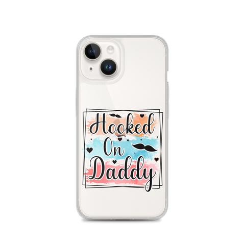 Hooked On Daddy Clear Case for iPhone®