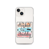 Hooked On Daddy Clear Case for iPhone®