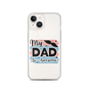 My Dad Is Awesome Clear Case for iPhone®