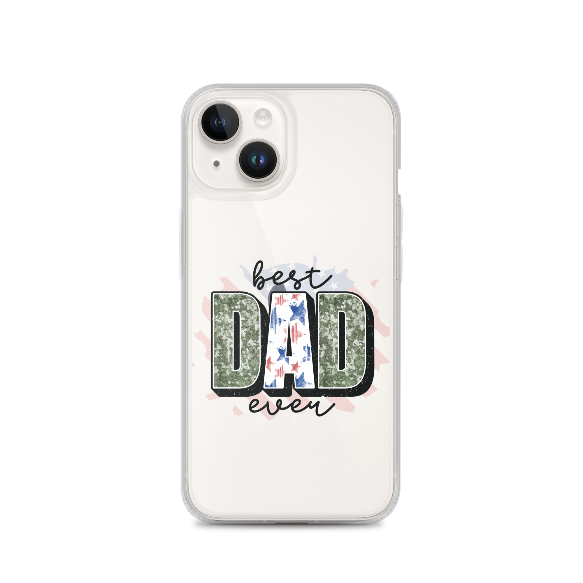 Best Dad Ever Clear Case for iPhone®