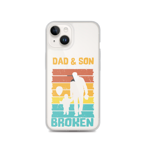 Dad And Son A Bond that can't Be Broken Clear Case for iPhone®