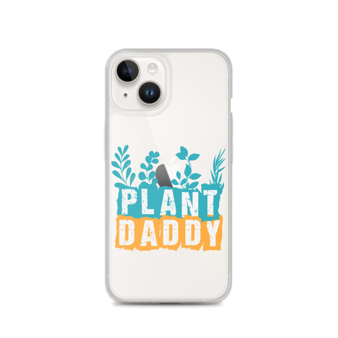 Plant Daddy Clear Case for iPhone®