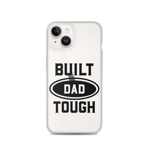 Built Dad Tough Clear Case for iPhone®