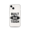 Built Dad Tough Clear Case for iPhone®