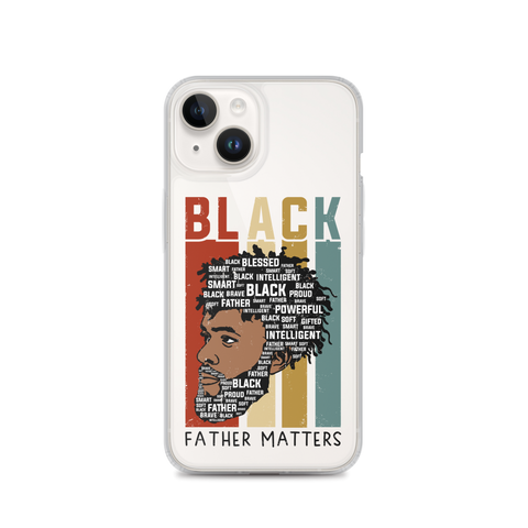 Black Father Matters Clear Case for iPhone®