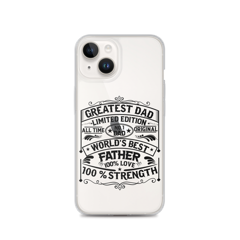 Greatest Dad Limited Edition All Time Clear Case for iPhone®