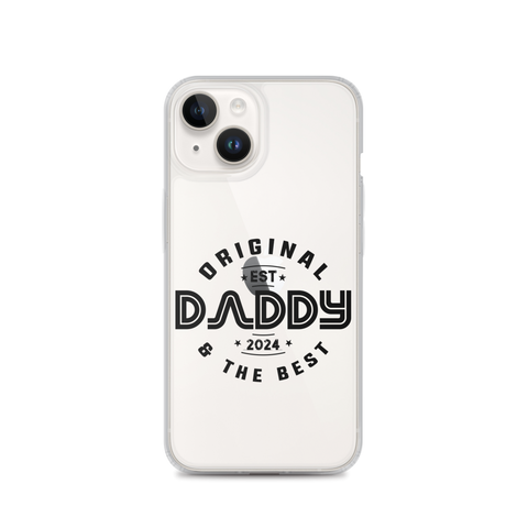 Original And The Best Daddy Establish 2024 Clear Case for iPhone®