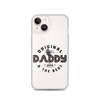 Original And The Best Daddy Establish 2024 Clear Case for iPhone®