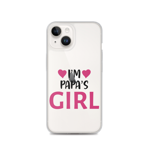 I'm Papa's Girl Clear Case for iPhone®