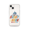 Daddy Shark Doo Doo Doo Clear Case for iPhone®