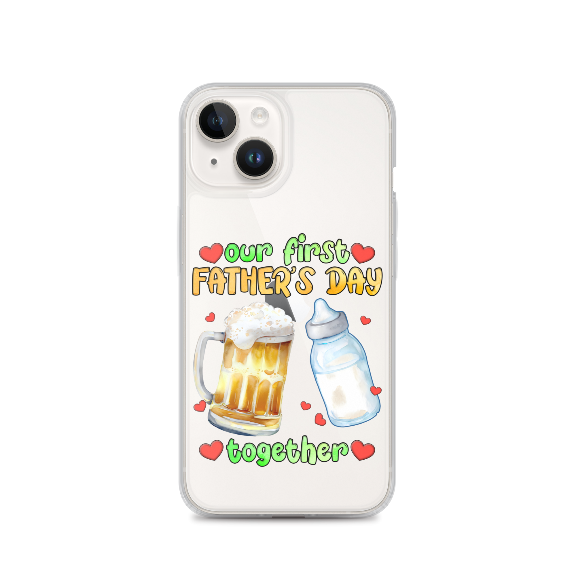 Our First Father's Day Together Clear Case for iPhone®