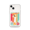 This Is What An Awesome Dad Looks Like Clear Case for iPhone®