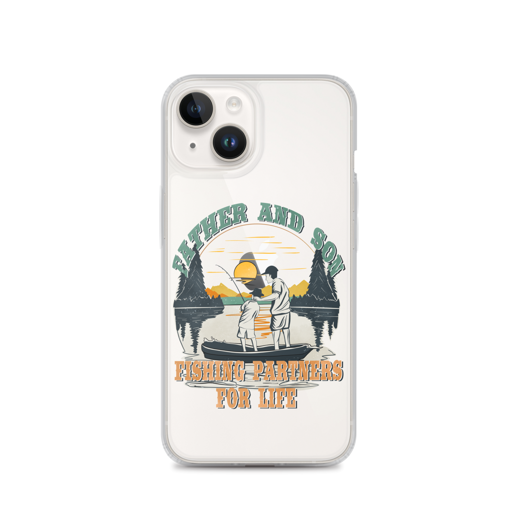 Father And Son Fishing Partners For Life Clear Case for iPhone®