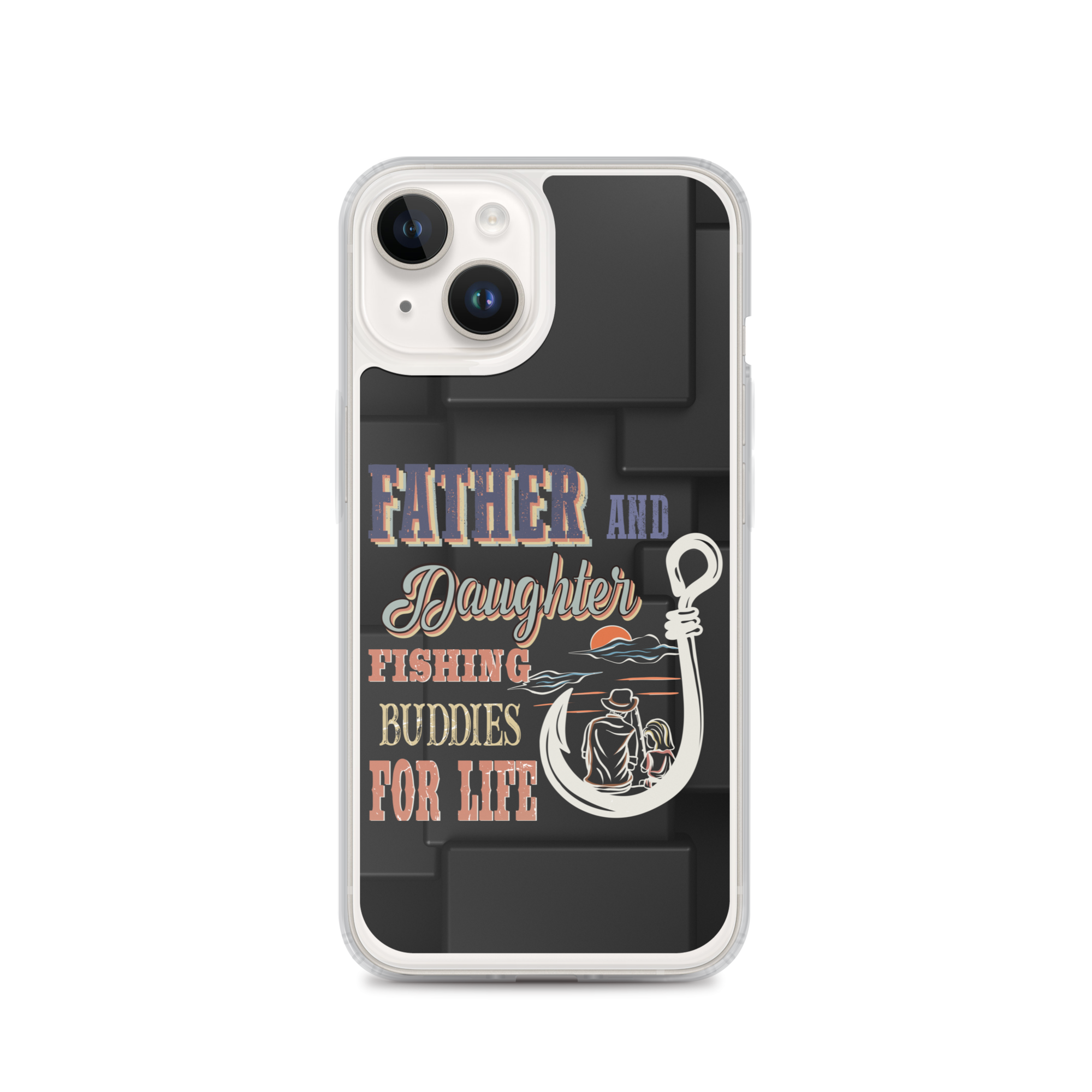 Father And Daughter Fishing Buddies For Life Clear Case for iPhone®