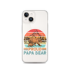 Proud Papa Bear Clear Case for iPhone®