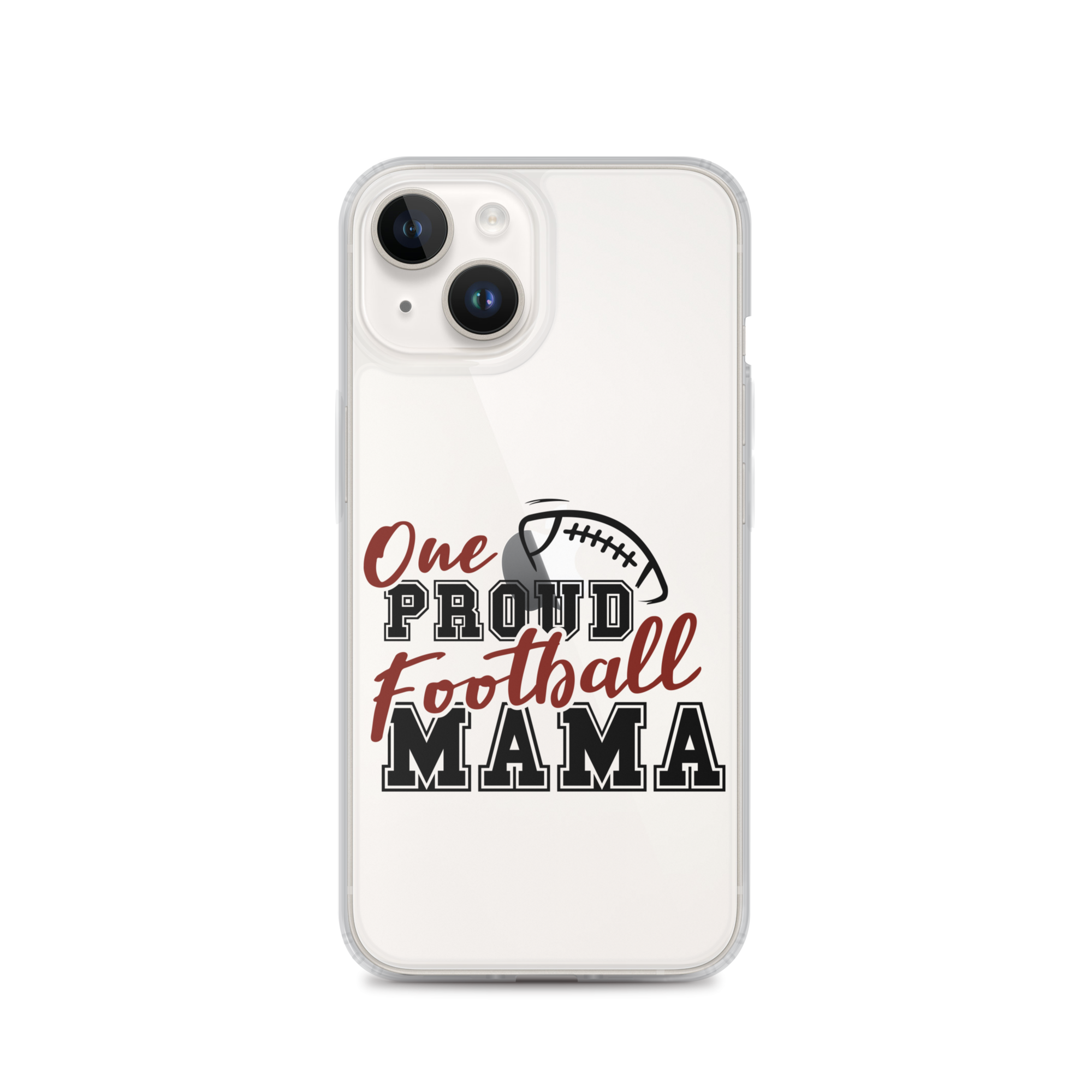 One Proud Football Mom Clear Case for iPhone®