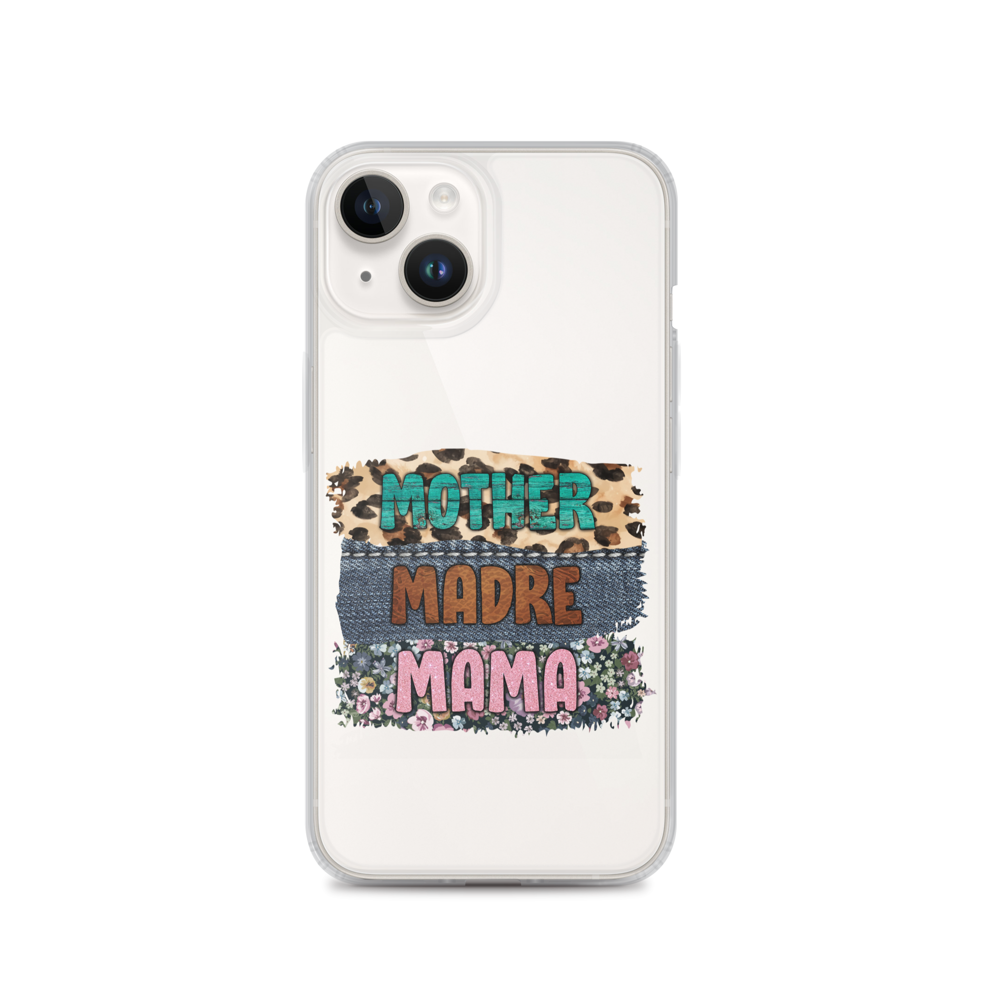 Mother, Mader, Mama Clear Case for iPhone®