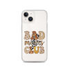 Bad Moms Club Clear Case for iPhone®