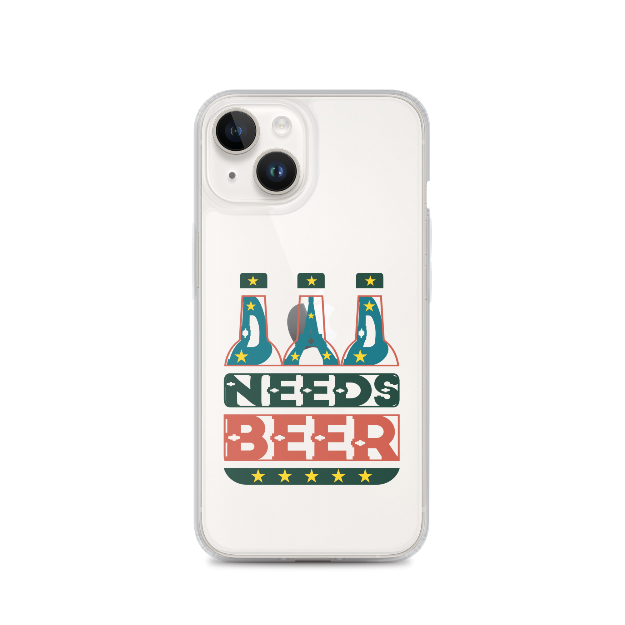 Dad Needs Beer Clear Case for iPhone®