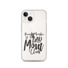 Proud Member Of The Bad Mom Club Clear Case for iPhone®